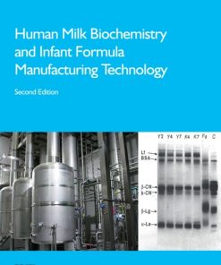 Human Milk Biochemistry and Infant Formula Manufacturing Technology 2nd Edition – PDF ebook
