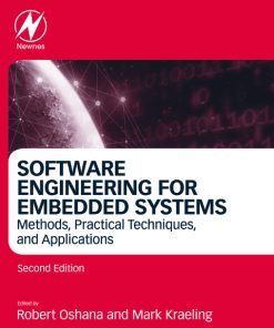 Software Engineering for Embedded Systems: Methods, Practical Techniques, and Applications 2nd Edition – PDF ebook