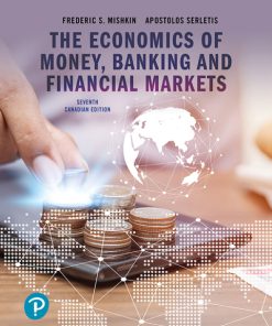 The Economics of Money, Banking and Financial Markets (Canadian Edition) 7th Edition – PDF ebook
