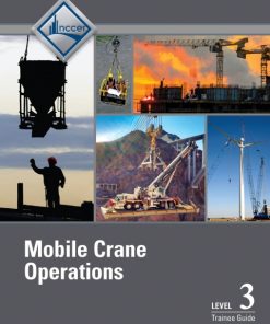 Mobile Crane Operations Level 3 Trainee Guide 3rd Edition – PDF ebook
