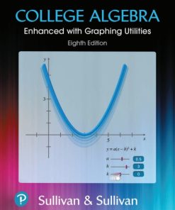 College Algebra Enhanced with Graphing Utilities 8th Edition – PDF ebook
