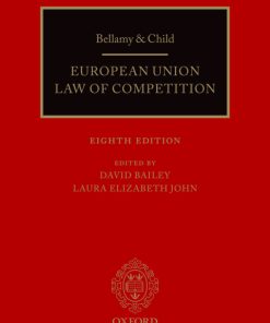 Bellamy & Child: European Union Law of Competition 8th Edition – PDF ebook
