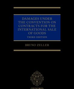Damages Under the Convention on Contracts for the International Sale of Goods 3rd Edition – PDF ebook