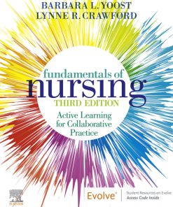 Fundamentals of Nursing: Active Learning for Collaborative Practice 3rd Edition – PDF ebook