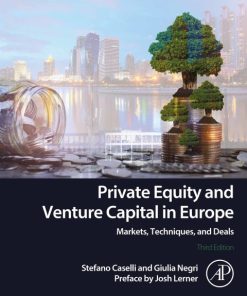 Private Equity and Venture Capital in Europe: Markets, Techniques, and Deals 3rd Edition – PDF ebook