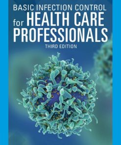 Basic Infection Control for Health Care Professionals 3rd Edition – PDF ebook