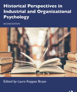 Historical Perspectives in Industrial and Organizational Psychology 2nd Edition – PDF ebook