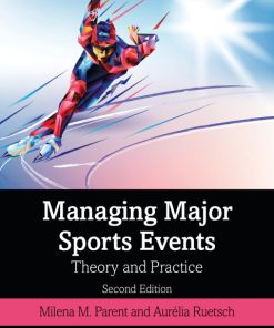 Managing Major Sports Events: Theory and Practice 2nd Edition – PDF ebook