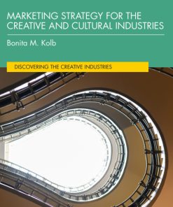 Marketing Strategy for the Creative and Cultural Industries 2nd Edition – PDF ebook