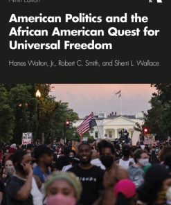 American Politics and the African American Quest for Universal Freedom 9th Edition – PDF ebook