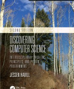 Discovering Computer Science: Interdisciplinary Problems, Principles, and Python Programming 2nd Edition – PDF ebook