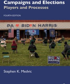 Campaigns and Elections: Players and Processes 4th Edition – PDF ebook