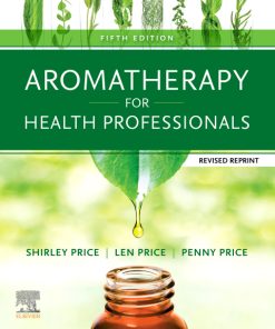 Aromatherapy for Health Professionals Revised Reprint 5th Edition – PDF ebook