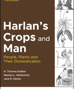 Harlan’s Crops and Man: People, Plants and Their Domestication 3rd Edition – PDF ebook