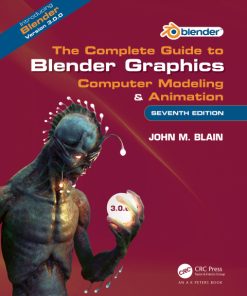 The Complete Guide to Blender Graphics: Computer Modeling & Animation 7th Edition – PDF ebook