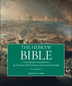 The Hebrew Bible: A Contemporary Introduction to the Christian Old Testament and the Jewish Tanakh 2nd Edition – PDF ebook