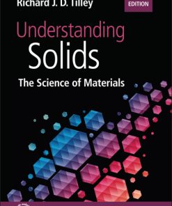 Understanding Solids: The Science of Materials 3rd Edition – PDF ebook