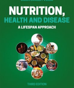 Nutrition, Health and Disease: A Lifespan Approach 3rd Edition – PDF ebook