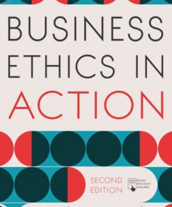 Business Ethics in Action: Managing Human Excellence in Organizations 2nd Edition – PDF ebook