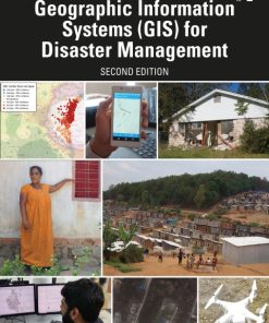Geographic Information Systems (GIS) for Disaster Management 2nd Edition – PDF ebook