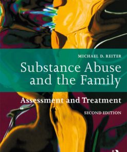 Substance Abuse and the Family: Assessment and Treatment 2nd Edition – PDF ebook
