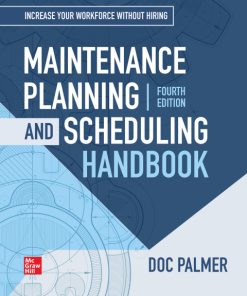 Maintenance Planning and Scheduling Handbook 4th Edition – PDF ebook
