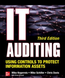 IT Auditing Using Controls to Protect Information Assets 3rd Edition – PDF ebook