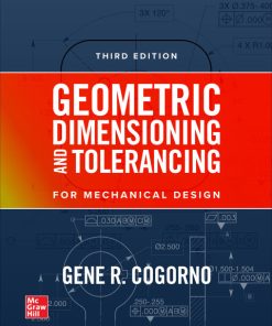 Geometric Dimensioning and Tolerancing for Mechanical Design 3rd Edition – PDF ebook