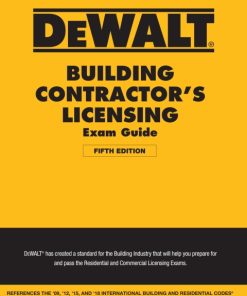 DEWALT Building Contractor’s Licensing Exam Guide: Based on the 2018 IRC & IBC 5th Edition – PDF ebook