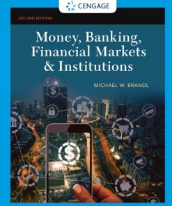 Money, Banking, Financial Markets & Institutions 2nd Edition – PDF ebook