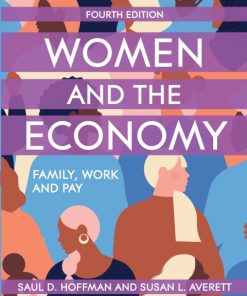 Women and the Economy: Family, Work and Pay 4th Edition – PDF ebook