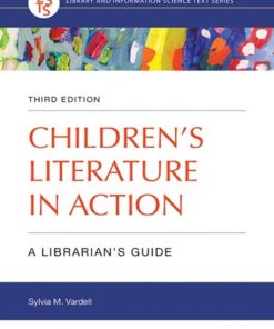 Children’s Literature in Action: A Librarian’s Guide 3rd Edition – PDF ebook