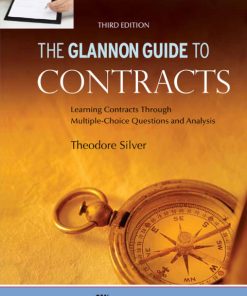 Glannon Guide to Contracts: Learning Contracts Through Multiple-Choice Questions and Analysis 3rd Edition – PDF ebook