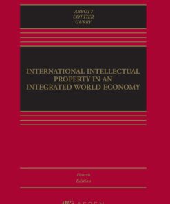 International Intellectual Property in an Integrated World Economy 4th Edition – PDF ebook