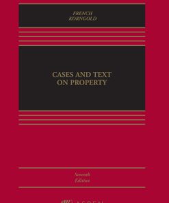 Cases and Text on Property 7th Edition – PDF ebook
