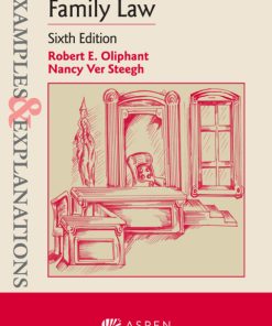 Examples & Explanations for Family Law 6th Edition – PDF ebook