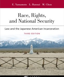 Race, Rights, and Reparations: Law and the Japanese American Incarceration 3rd Edition – PDF ebook
