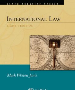 Aspen Treatise for International Law 8th Edition – PDF ebook