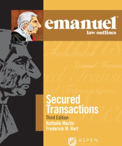 Emanuel Law Outlines for Secured Transactions 3rd Edition – PDF ebook