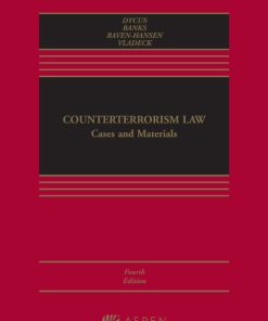 Counterterrorism Law: Cases and Materials 4th Edition – PDF ebook