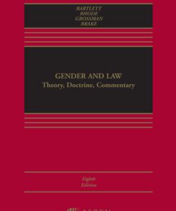 Gender and Law: Theory, Doctrine, Commentary 8th Edition – PDF ebook