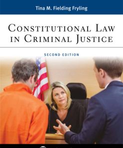 Constitutional Law in Criminal Justice 2nd Edition – PDF ebook