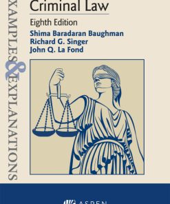 Examples & Explanations for Criminal Law 8th Edition – PDF ebook