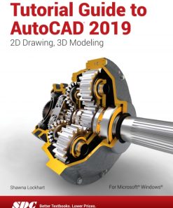 Tutorial Guide to AutoCAD 2019 9th Edition – PDF ebook