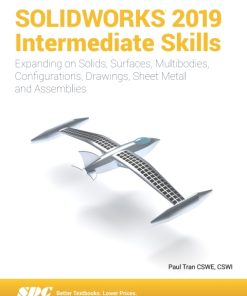 SOLIDWORKS 2019 Intermediate Skills 4th Edition – PDF ebook