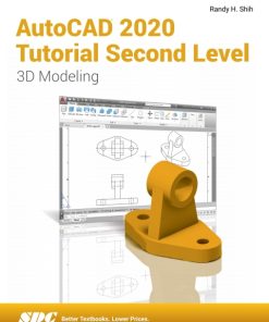 AutoCAD 2020 Tutorial Second Level 3D Modeling 13th Edition – PDF ebook