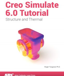 Creo Simulate 6.0 Tutorial 8th Edition – PDF ebook