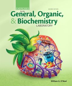 Exercises for the General, Organic, and Biochemistry Laboratory 2nd Edition – PDF ebook